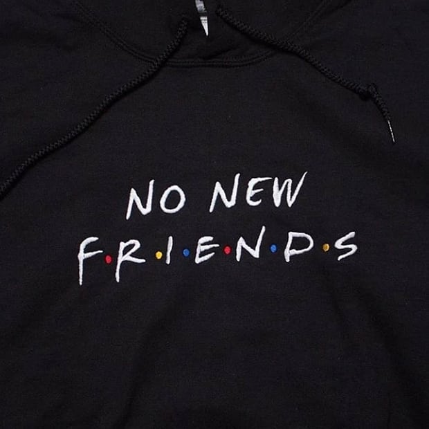 No more friends