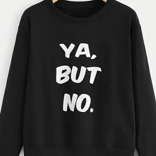 Ya But No